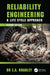Reliability Engineering: A Life Cycle Approach by Edgar Bradley