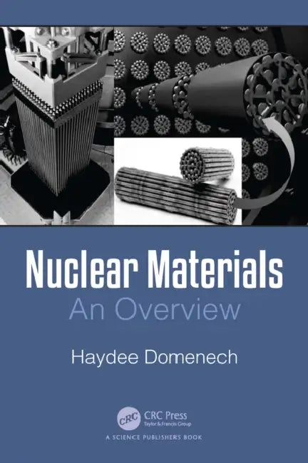 Nuclear Materials by Haydee Domenech