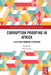 Corruption Proofing in Africa: A Systems Thinking Approach by Dan Kuwali