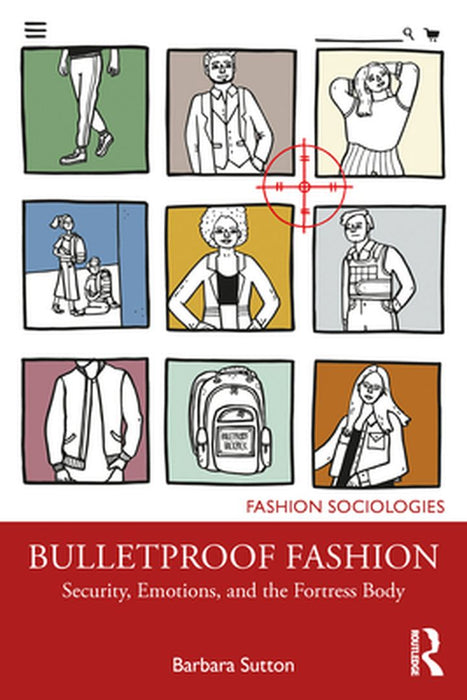 Bulletproof Fashion by Sutton, Barbara
