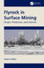 Flyrock in Surface Mining: Origin, Prediction, and Control by Autar K. Raina