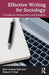 Effective Writing for Sociology: A Guide for Researchers and Students by Kail