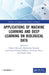 Applications of Machine Learning and Deep Learning on Biological Data by Faheem Masoodi