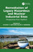 Remediation of Legacy Hazardous and Nuclear Industrial Sites by Stuart T. Arm