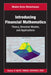 Introducing Financial Mathematics: Theory, Binomial Models, and Applications by Mladen Vict Wickerhauser