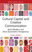 Cultural Capital and Creative Communication: (Anti-)Modern and (Non-)Eurocentric Perspectives by Oana Serban
