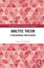 Analytic Theism: A Philosophical Investigation by Joshua R. Sijuwade