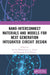 Nano-Interconnect Materials and Models for Next Generation Integrated Circuit Design by Sandip Bhattacharya