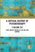 A Critical History of Psychotherapy by Renato Foschi
