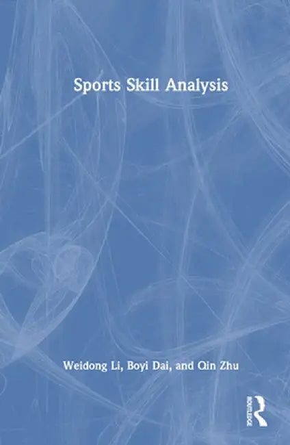 Sports Skill Analysis by Weidong Li