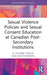 Sexual Violence Policies and Sexual Consent Education at Canadian Post-Secondary Institutions by D. Scharie Tavcer