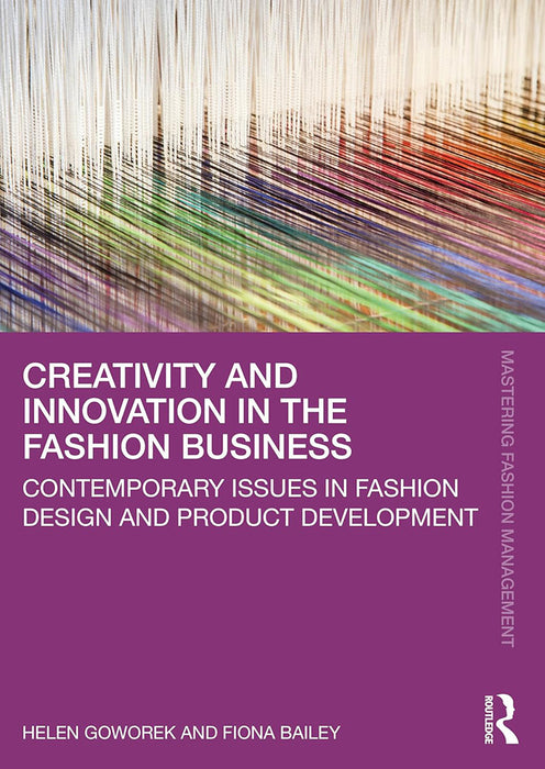 Creativity and Innovation in the Fashion Business