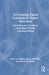 Co-Creating Digital Curricula in Higher Education: An Instructor's Guide to Team-Based Online Learning Design by Alain A. Noghiu