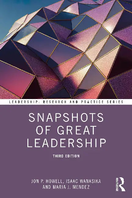 Snapshots of Great Leadership by Howell, Jon P.