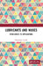 Lubricants and Waxes: From Basics to Applications by Dhananjoy Ghosh