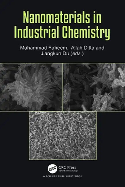 Nanomaterials in Industrial Chemistry by Muhammad Faheem