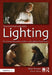 Motion Picture and Video Lighting by Blain Brown