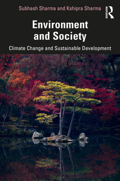 Environment and Society by Sharma, Subhash