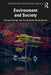 Environment and Society by Sharma, Subhash