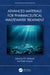 Advanced Materials for Pharmaceutical Wastewater Treatment by P. V. Nidheesh