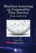 Machine Learning on Commodity Tiny Devices: Theory and Practice by Song Guo
