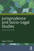 Jurisprudence and Socio-Legal Studies: Intersecting Fields by Roger Cotterrell
