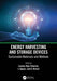 Energy Harvesting and Storage Devices: Sustainable Materials and Methods by Laxman Raju Thoutam
