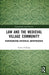 Law and the Medieval Village Community: Reinvigorating Historical Jurisprudence by Lorren Eldridge