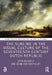 The Sublime in the Visual Culture of the Seventeenth-Century Dutch Republic by Bussels Stijn