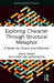 Exploring Character Through Structural Metaphor: A Guide for Actors and Directors by John Gribas