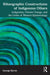 Ethnographic Constructions of Indigenous Others: Indigeneity, Climate Change, and the Limits of Western Epistemology by George Byrne