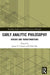 Early Analytic Philosophy by James F. Conant