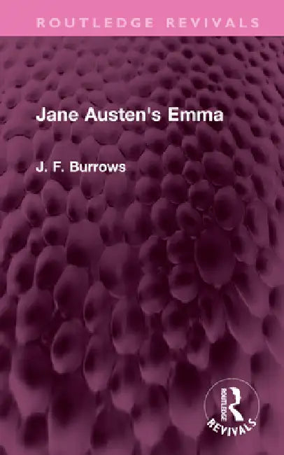 Jane Austen's Emma by J. F. Burrows