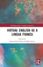 Virtual English as a Lingua Franca by Inmaculada Pineda