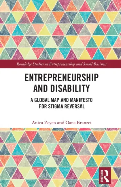 Entrepreneurship and Disability by Anica Zeyen