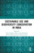 Conservation through Sustainable Use: Lessons from India by Anita Varghese