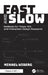 Fast and Slow: Methods for Timely HCI and Interaction Design Research by Mikael Wiberg