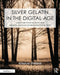 Silver Gelatin in the Digital Age: A Step-By-Step Manual for Digital/Analog Hybrid Photography by Douglas Ethridge