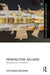 Perspective as Logic: Positioning Film in Architecture by Stefanos Roimpas