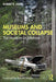 Museums and Societal Collapse: The Museum as Lifeboat by Robert R. Janes