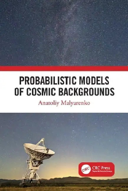 Probabilistic Models of Cosmic Backgrounds by Anatoliy Malyarenko