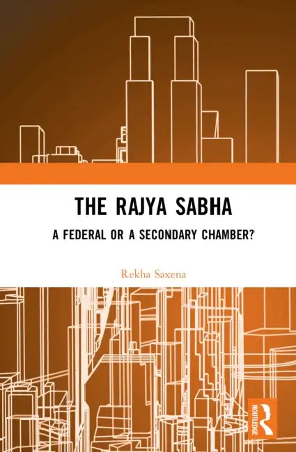 The Rajya Sabha by Rekha Saxena