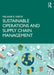 Sustainable Operations and Supply Chain Management by Kreye, Melanie E.