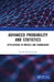 Advanced Probability and Statistics: Applications to Physics and Engineering by Harish Parthasarathy