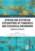 Utopian and Dystopian Explorations of Pandemics and Ecological Breakdown: Entangled Futurities by Alberro Heather