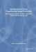 Introduction to Game Programming Using Processing: For Designers, Artists, Players, Non-Tech People and Everybody Else by Daniel Cermak-Sassenrath