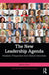 The New Leadership Agenda: Pandemic Perspectives from Global Universities by Martin Betts