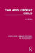 The Adolescent Child by W. D. Wall