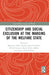 Citizenship and Social Exclusion at the Margins of the Welfare State by Marianne Takle