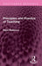 Principles and Practice of Teaching by Adjai Robinson